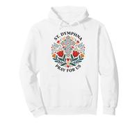 St Dymphna Pray For Us Catholic Patron Saint Folk Art Pullover Hoodie