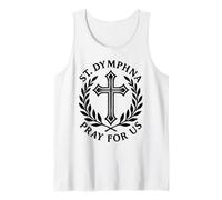 St Dymphna Pray for Us Catholic Saint Patronage Tank Top