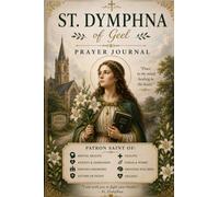 St. Dymphna Prayer Journal