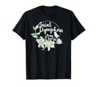 St. Dymphna Purity Lily Patron Saint Mental Health Catholic T-Shirt