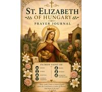 St. Elizabeth Prayer Journal