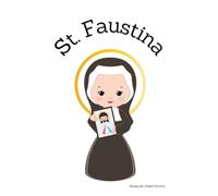 St. Faustina - Children's Christian Book - Lives of the Saints