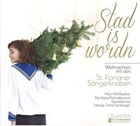 St.Florianer Sängerknaben - Stad Is Wordn