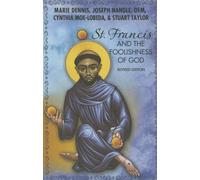 St. Francis and the Foolishness of God – Revised Edition