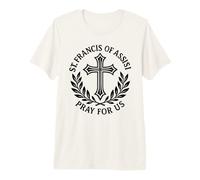 St. Francis of Assisi Pray for Us Catholic Premium T-Shirt