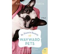 ST FRANCIS SOCY FOR WAYWARD: A Novel