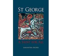 St George: A Saint for All