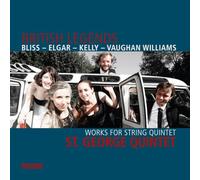 St. George Quintet - British Legends: Works For String Quintet