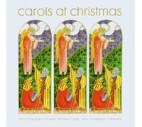 St. George's Chapel Windsor Castle Choir - Carols At Christmas