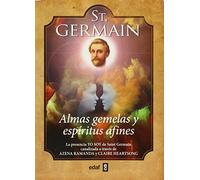 St. Germain. Almas Gemelas Y Espiritus