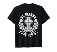 St. Gianna Pray for Us Catholic Saint Patronage T-Shirt
