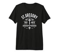 St. Gregory Pray for Us Catholic Devotion Premium T-Shirt