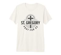 St. Gregory Pray for Us Catholic Patron Saint Cross Premium T-Shirt