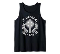 St. Gregory Pray For Us Catholic Patronage Tank Top