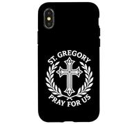 St. Gregory Pray For Us Catholic Religious Cross Case for iPhone X/XS