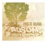 St. Hilaire, Paul - A Divine State Of Mind