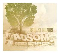 St. Hilaire, Paul - A Divine State Of Mind