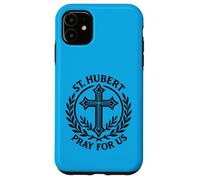St. Hubert Pray For Us Hunting Saint Patronage Case for iPhone 11
