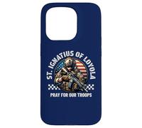 St Ignatius of Loyola Catholic Patron Saint of Soldiers Pray Case for iPhone 15 Pro