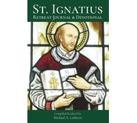 St Ignatius Retreat Journal & Devotional