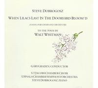 St.Jacobs Chamber Choir - When Lilacs Last in the Dooryard Bl