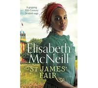 St James' Fair: A gripping 19th Century Scottish saga