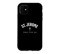 St. Jerome Catholic Patron Christian Saint Case for iPhone 11