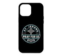 St Jerome Pray For Us Catholic Patron Saint Graphic Case for iPhone 12 Pro Max