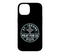 St Jerome Pray For Us Catholic Patron Saint Graphic Case for iPhone 14