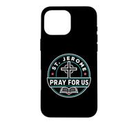 St Jerome Pray For Us Catholic Patron Saint Graphic Case for iPhone 16 Pro Max