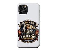 St Joan of Arc Am Not Afraid Was Born Do This Catholic Saint Case for iPhone 11 Pro
