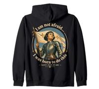 St Joan of Arc Am Not Afraid Was Born Do This Catholic Saint Zip Hoodie