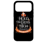 St Joan of Arc Quotes French Catholic Saints Hold the Cross Case for iPhone 17 Pro Max