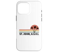 St. John usvi US Virgin Island Souvenir Vacation Reminder Case for iPhone 16 Pro Max