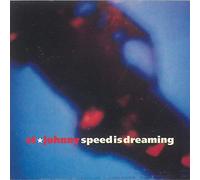 St.Johnny - Speed Is Dreaming