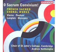 St Johns Choir/Nethsingha - O Sacrum Convivium
