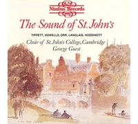 Choir of St John's College - Sound of St John's (Tippett, Howells, Orr, Langlais, Hoddinott)