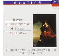 St John's College Choir - Franz Joseph Haydn: Theresa Mass ; Michael Haydn: Ave Regina; Mozart Ave verum corpus K618 (London)