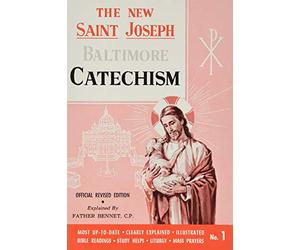 St. Joseph Baltimore Catechism (No. 1): Official Revised Edition (St. Joseph Catecisms)