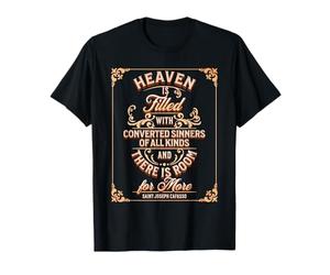 St Joseph Cafasso Heaven Sinners Room Catholic Saint Quotes T-Shirt