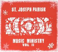 St. Joseph Music Ministry, Vol. II
