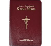 St. Joseph Sunday Missal: The Complete Masses for Sundays, Holydays, and the Easter Triduum
