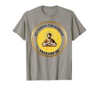 ST Joseph THE Worker Pray for US T-Shirt
