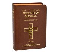 St. Joseph Weekday Missal (Vol. I / Advent to Pentecost): In Accordance with the Roman Missal