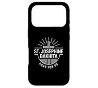 St Josephine Bakhita Pray For Us Catholic Patron Saint Case for iPhone 17 Pro