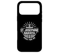 St Josephine Bakhita Pray For Us Catholic Patron Saint Case for iPhone 17 Pro Max
