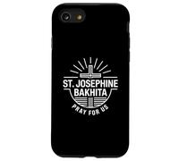 St Josephine Bakhita Pray For Us Catholic Patron Saint Case for iPhone SE (2020) / 7/8