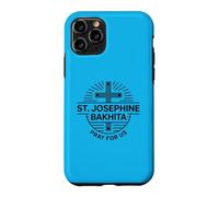 St Josephine Bakhita Pray For Us Catholic Saint Prayer Case for iPhone 11 Pro