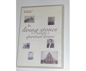 St Joseph's Blantyre - An Epic DVD Be Living Stones Making A spiritual House