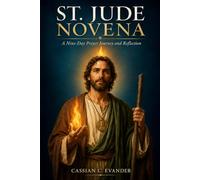St. Jude Novena: A Nine-Day Prayer Journey and Reflection